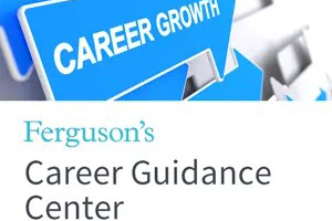 Ferguson’s Career Guidance Center